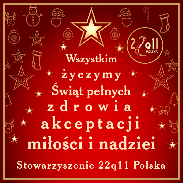 Świateczne Życzenia od 22q11 Polska